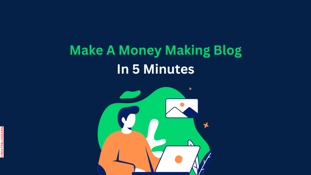 Make a Money Making Blog