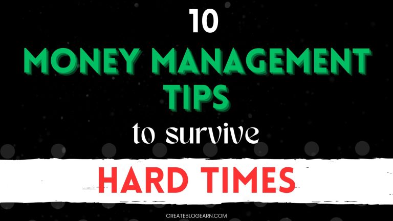 10 Money Management Tips That Will Help You During Hard Times