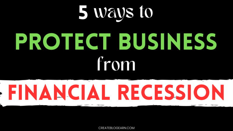 5 Ways To Protect Your Business From Financial Recession