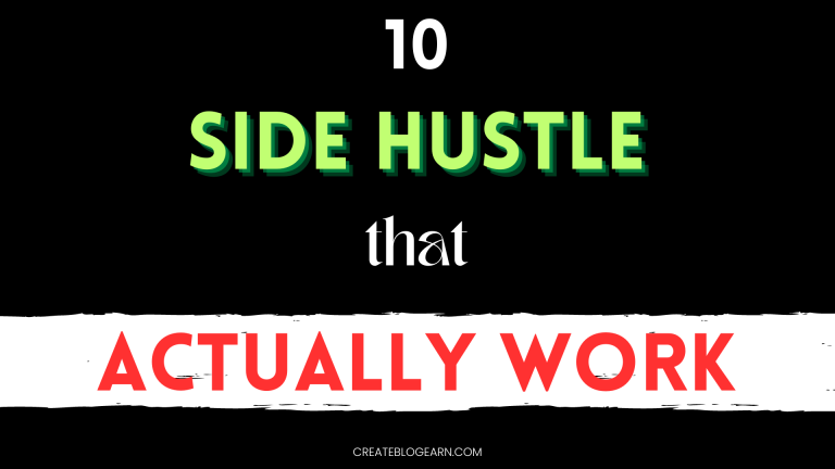 10 Legit Side Hustle That Actually Works & Aren't Scam