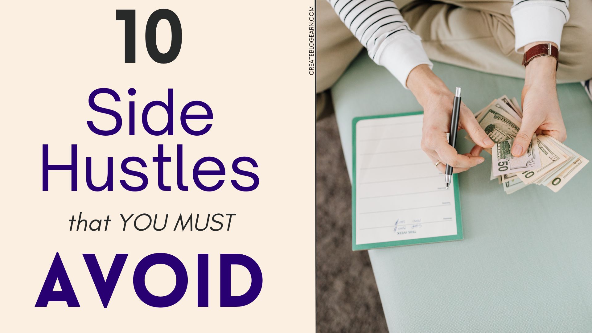 11 Side Hustles To Stay Away From (Doesn't Pay Well For The Work)