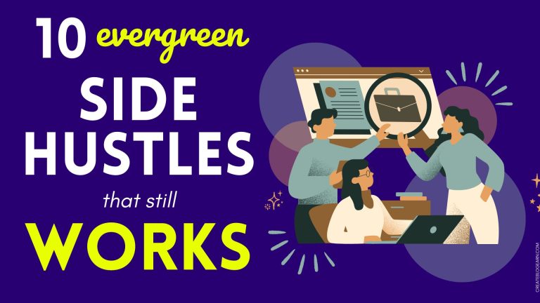 30+Evergreen Side Hustle Ideas That Still Works (LEGIT)