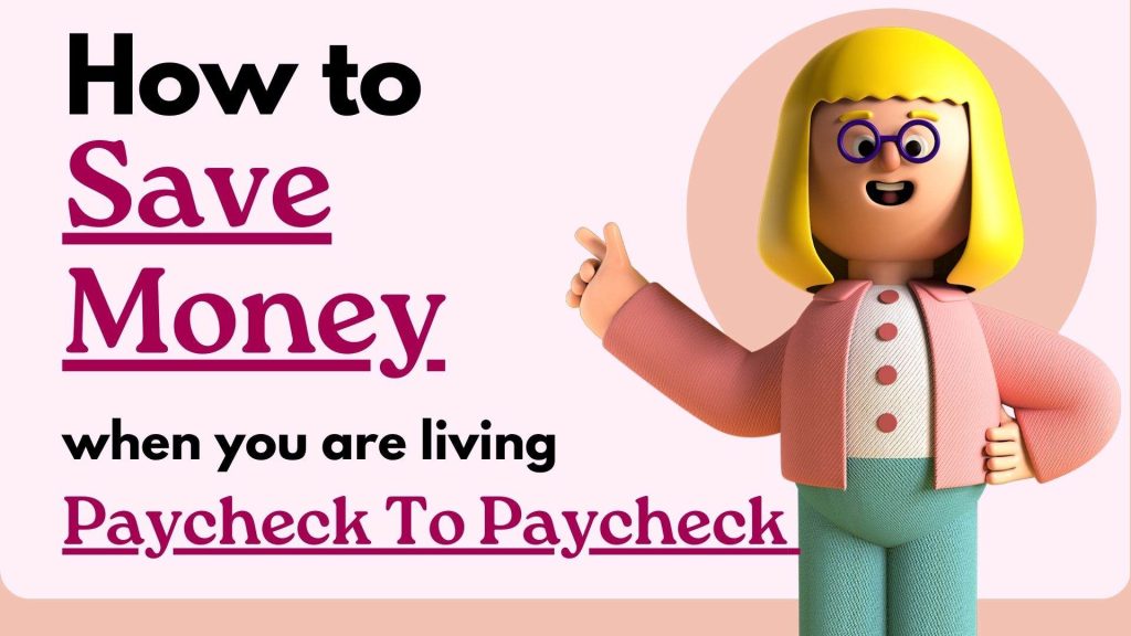 Can You Save Money 🤑 When You're Living Paycheck to Paycheck